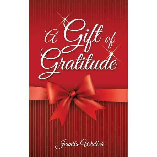 A Gift of Gratitude