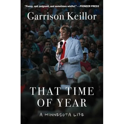 That Time of Year: A Minnesota Life