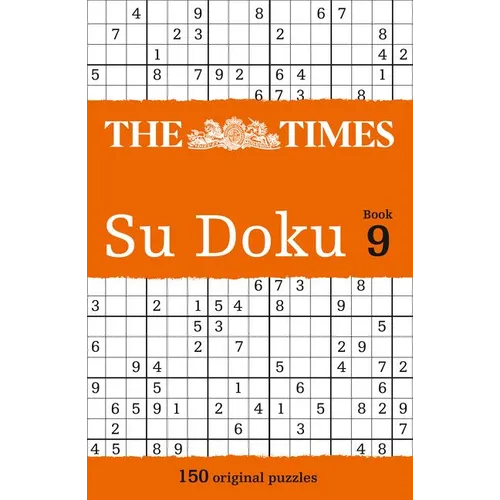 The Times Su Doku Book 9: 150 challenging puzzles from The Times
