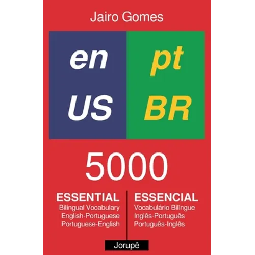 5000 Essential: Bilingual Vocabulary English-Portuguese, Portuguese-English