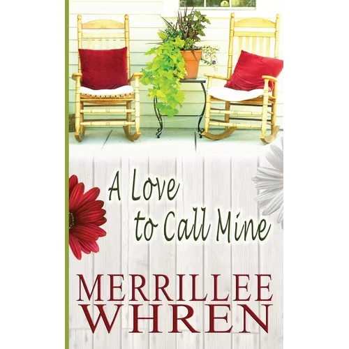 A Love to Call Mine