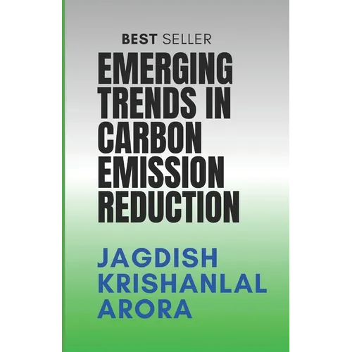 Emerging Trends in Carbon Emission Reduction
