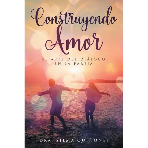 Construyendo Amor: el arte del diálogo en la pareja
