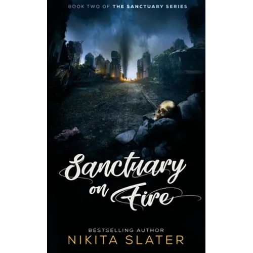 Sanctuary on Fire
