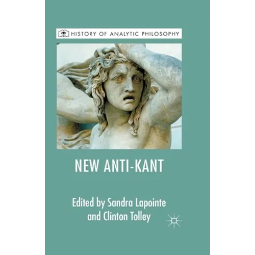 The New Anti-Kant