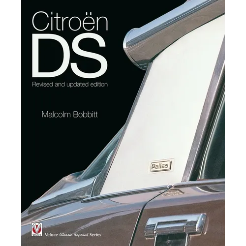 Citroën DS: Revised and Updated Edition