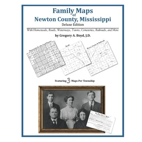 Family Maps of Newton County, Mississippi