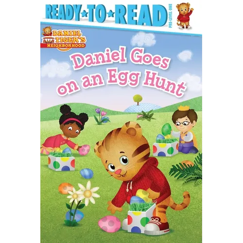 Daniel Goes on an Egg Hunt: Ready-To-Read Pre-Level 1