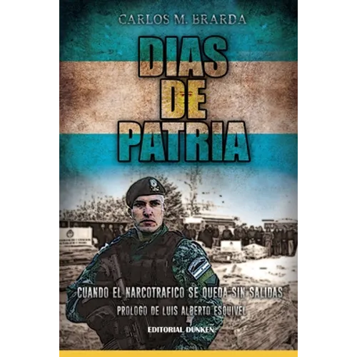 Dias de Patria I: Carlos Brarda