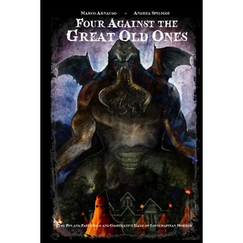 Four Against the Great Old Ones: The Pen and Paper Solo and Cooperative Game of Lovecraftian Horror
