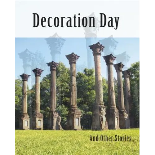 Decoration Day and Other Stories