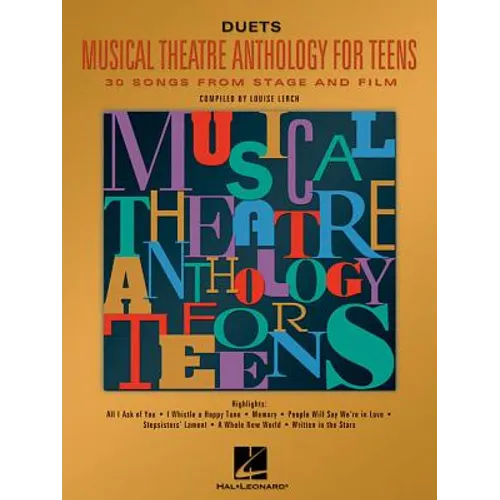 Musical Theatre Anthology for Teens: Duets Edition