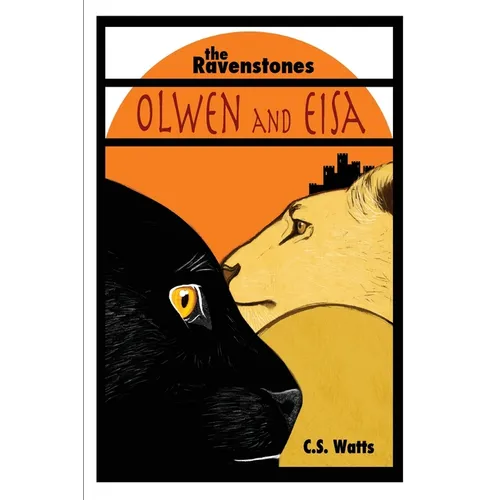 The Ravenstones: Olwen and Eisa
