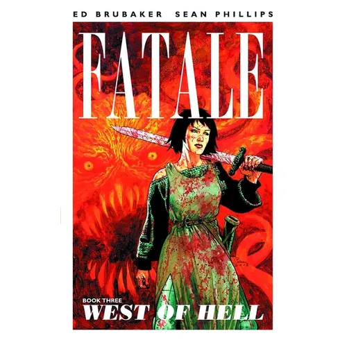 Fatale Volume 3: West of Hell
