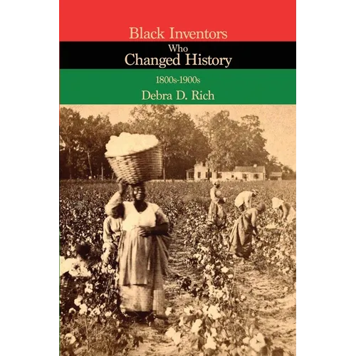 Black Inventors Who Changed History: 1800s-1900s
