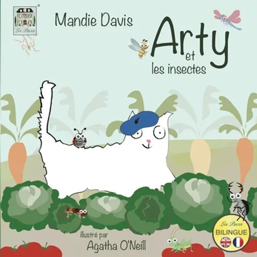 Arty et les insectes: Arty and the insects
