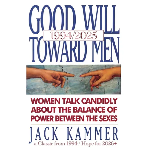 Good Will Toward Men 1994/2025