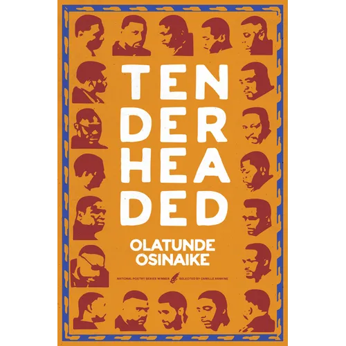 Tender Headed