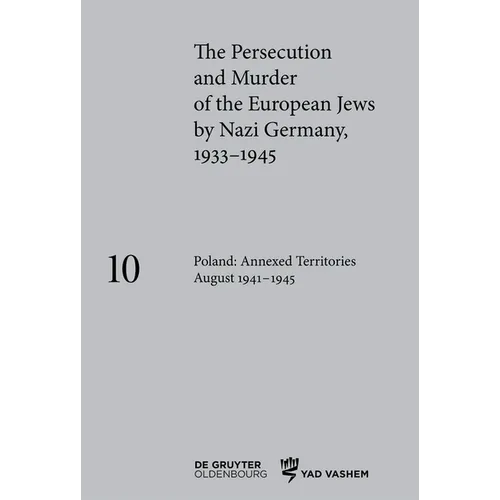 Poland: Annexed Territories August 1941-1945