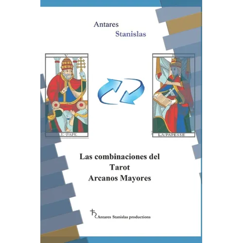 Las combinaciones del Tarot Arcanos Mayores