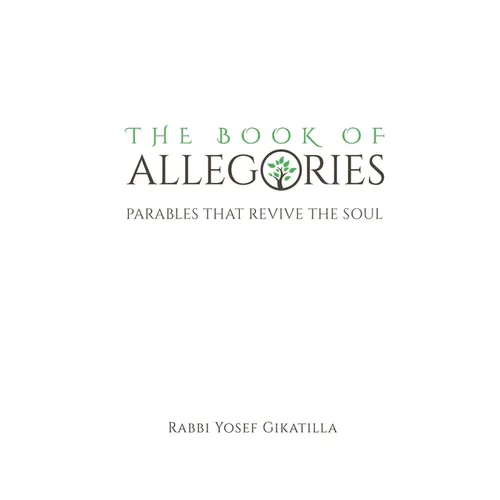 The Book of Allegories: Parables That Revive The Soul