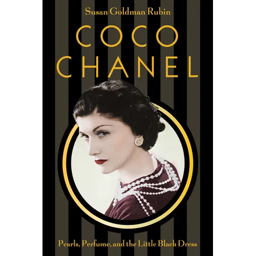 Coco Chanel: Pearls, Perfume, and the Little Black Dress