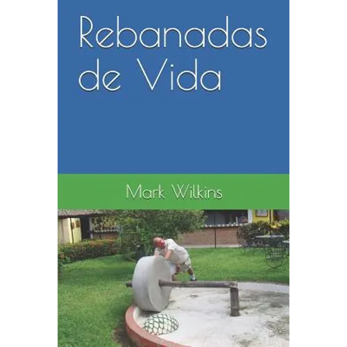 Rebanadas de Vida