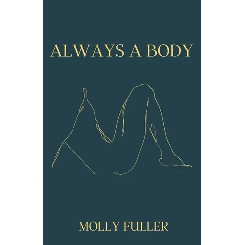 Always a Body
