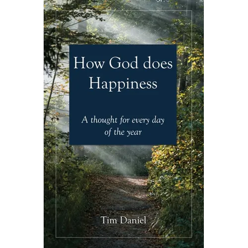 How God does Happiness
