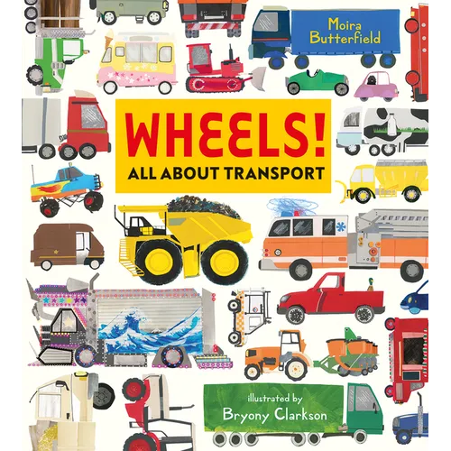 Wheels! All about Transport