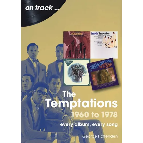 Temptations 1960 to 1978: Every Album, Every Song