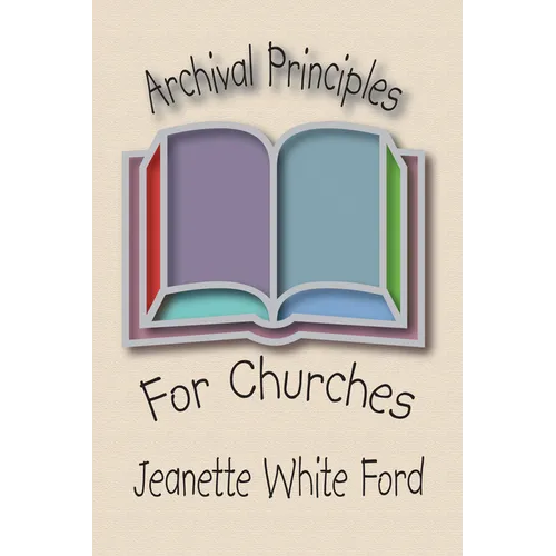 Archival Principles of Churches