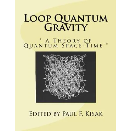 Loop Quantum Gravity: " A Theory of Quantum Space-Time "