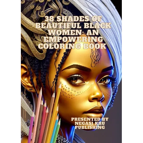 Shades of Beauty: Coloring Book of Lifelike AI-Generated Beautiful African Women