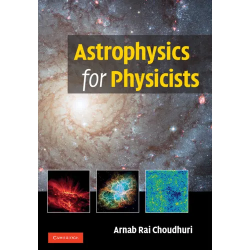 Astrophysics for Physicists