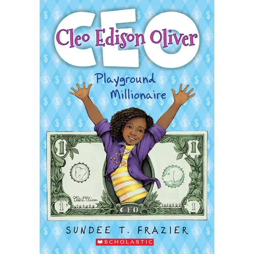 Cleo Edison Oliver, Playground Millionaire