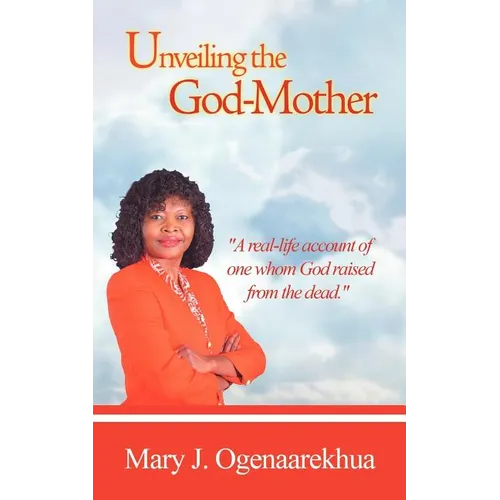 Unveiling the God-Mother
