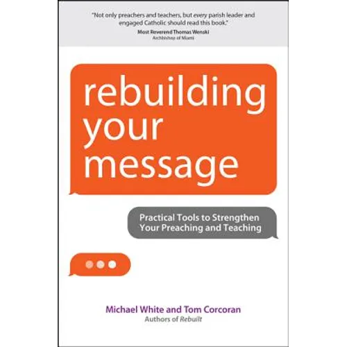 Rebuilding Your Message