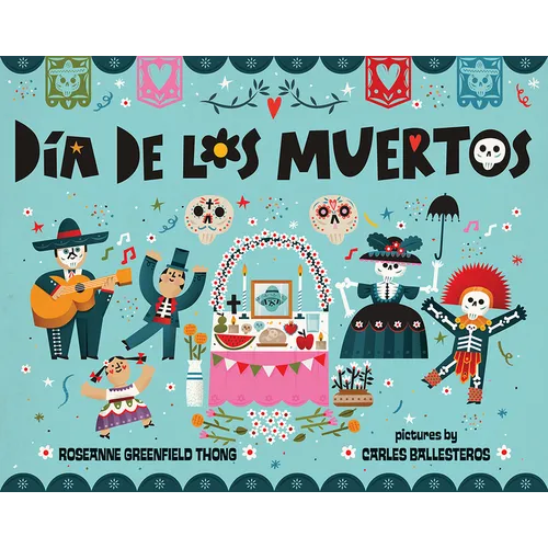 Dia de Los Muertos