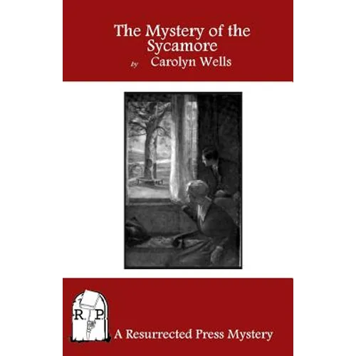 The Mystery of the Sycamore