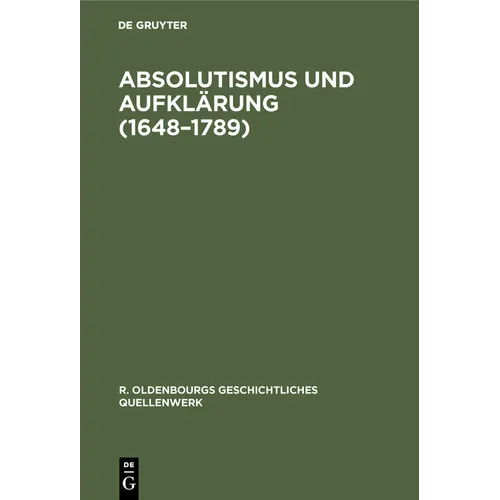 Absolutismus Und Aufklärung (1648-1789)