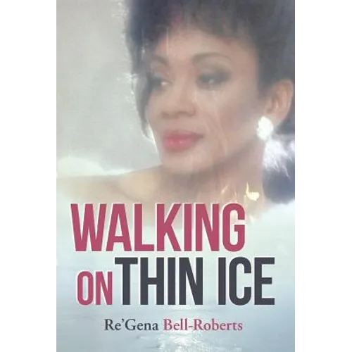 Walking on Thin Ice