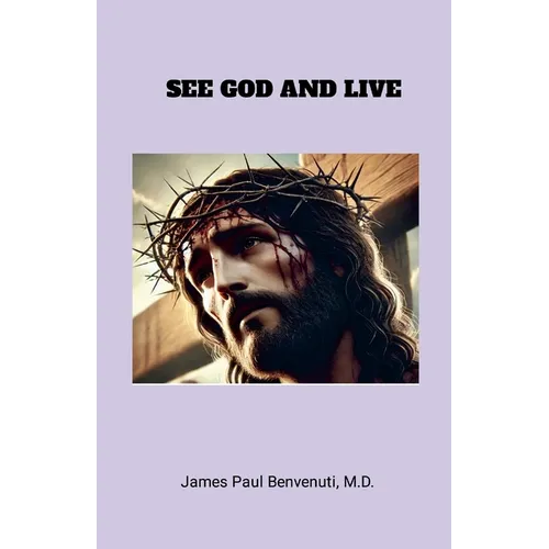 See God and Live