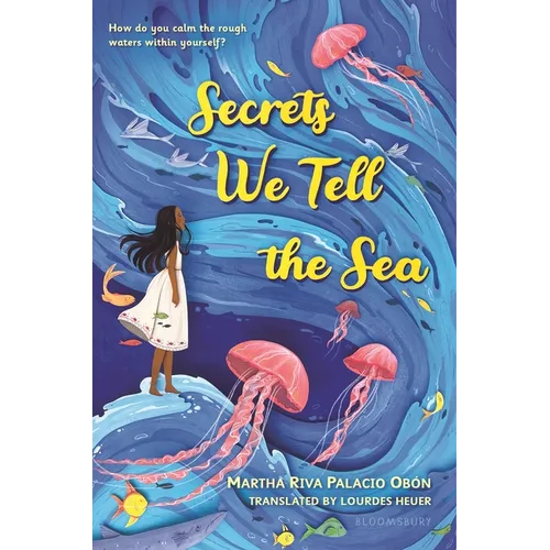 Secrets We Tell the Sea