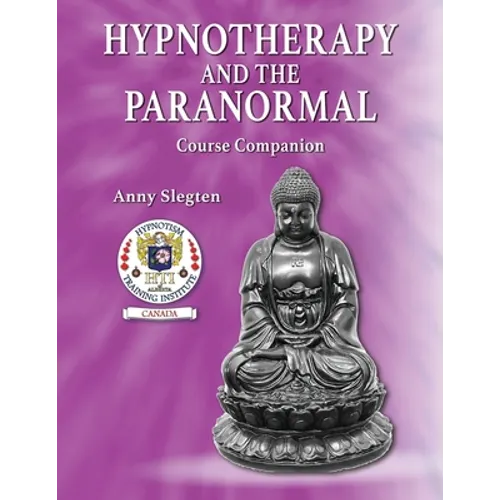 Hypnotherapy And The Paranormal
