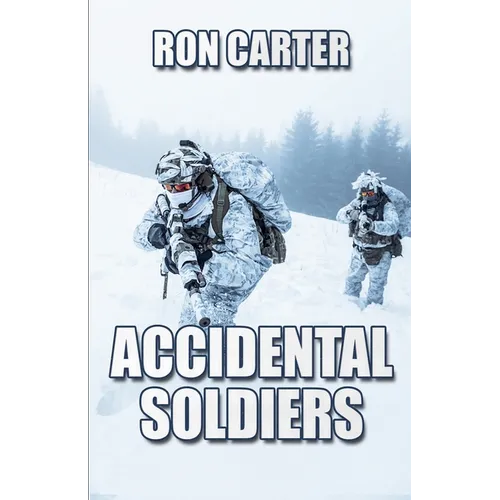 Accidental Soldiers