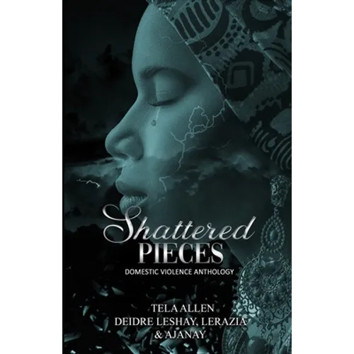 Shattered Pieces
