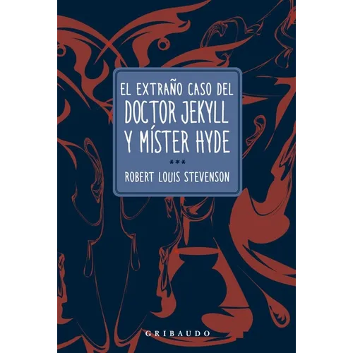 Extraño Caso de Dr Jekyll Y Mister Hyde, El