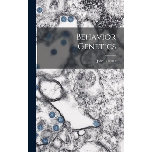 Behavior Genetics