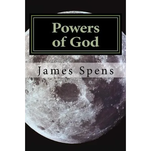 Powers of God: Now I say unto you let us be wise and consider these things